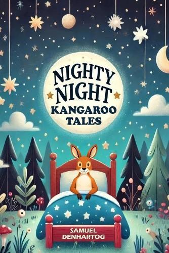 Nighty Night Kangaroo Tales