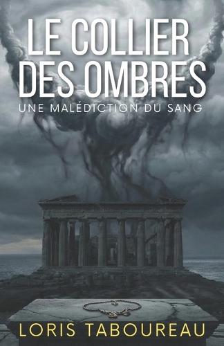 Le collier des ombres: Un héritage maudit enfoui dans l'ombre