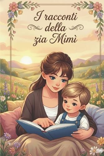 I Racconti della zia Mimì