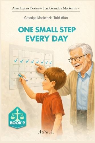 Grandpa Mackenzie Told Alan One Small Step Every Day