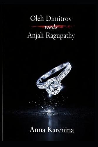 Oleh Dimitrov weds Anjali Ragupathy