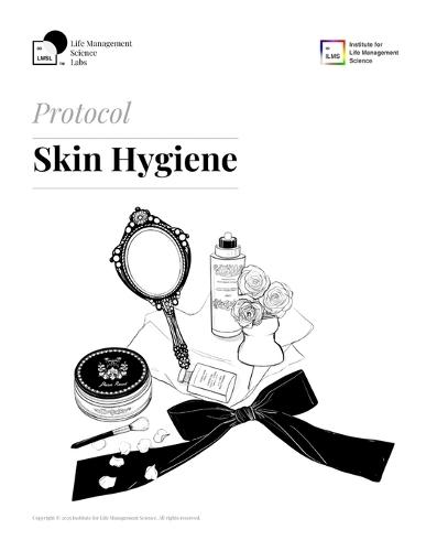 ILMS Protocol - Skin Hygiene (PeS-SKH-PRC-25)