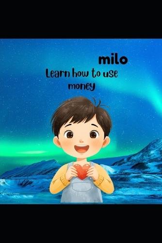 How to Use Money: A Simple Learning Story for Kids