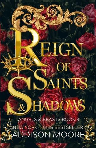 Reign of Saints and Shadows
