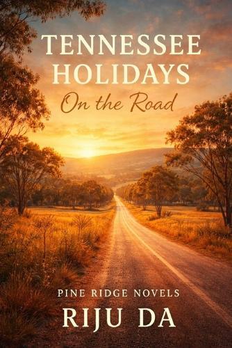 Tennessee Holidays: On the Road: A Pine Ridge Novel