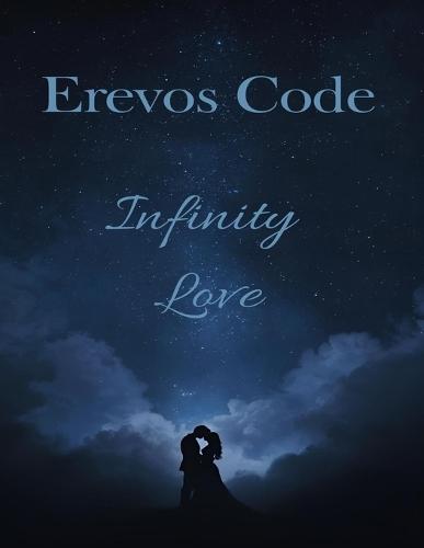 Erevos Code: Infinity Love