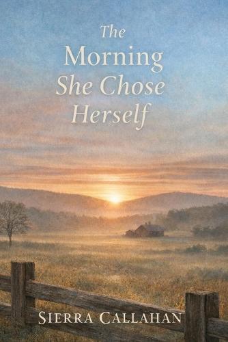 The Morning She Chose Herself