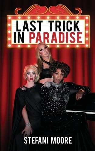 Last Trick in Paradise