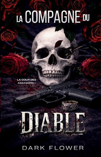 La Compagne du Diable: Dark Romance