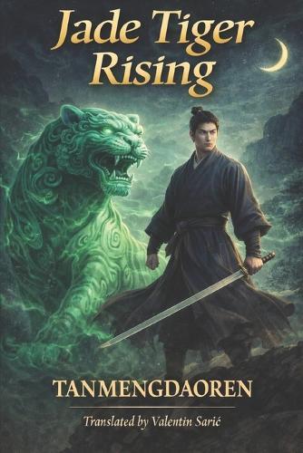 Jade Tiger Rising