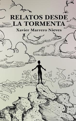 Relatos desde la tormenta