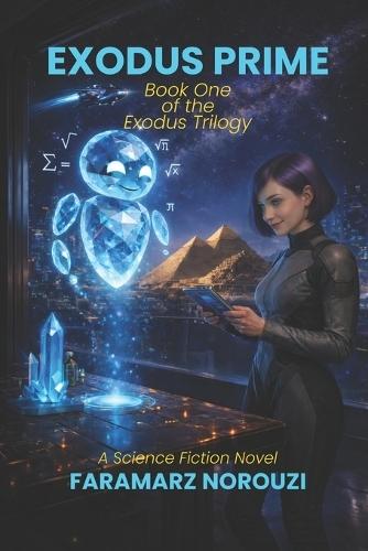 Exodus Prime: Book One of The Exodus Trilogy