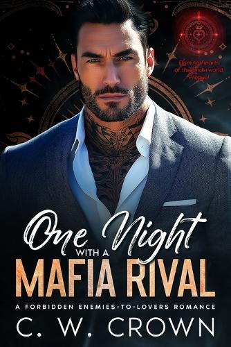 One Night with a Mafia Rival: A Forbidden Enemies-to-Lovers Romance.