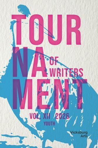 Youth Tournament of Writers Volume: XII 2026