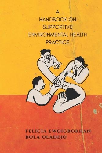 Supportive Environmental Health Practice