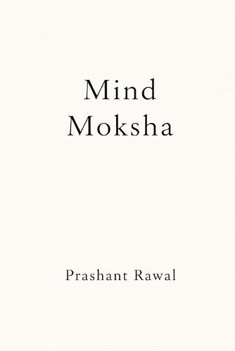 Mind Moksha