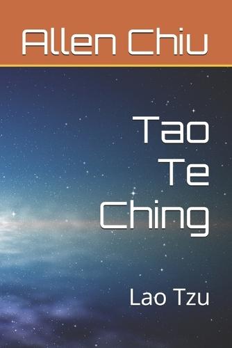 Tao Te Ching: Lao Tzu