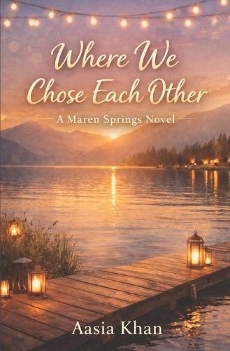 Where We Chose Each Other