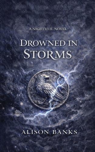 Drowned in Storms: A Fae Enemies-to-Lovers Romance