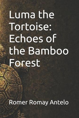 Luma the Tortoise: Echoes of the Bamboo Forest