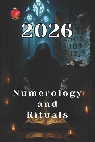 Numerology and Rituals 2026