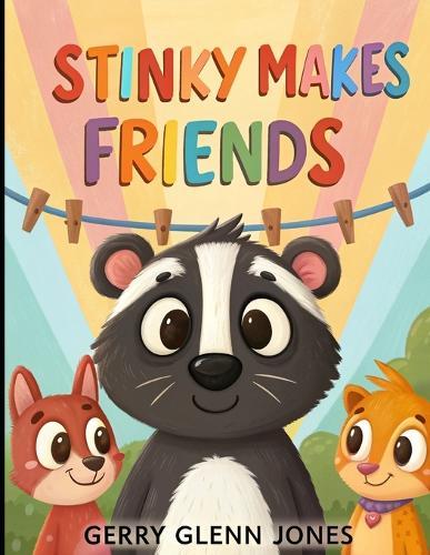 Stinky Makes Friends