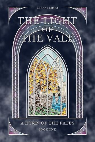 The Light of The Vale