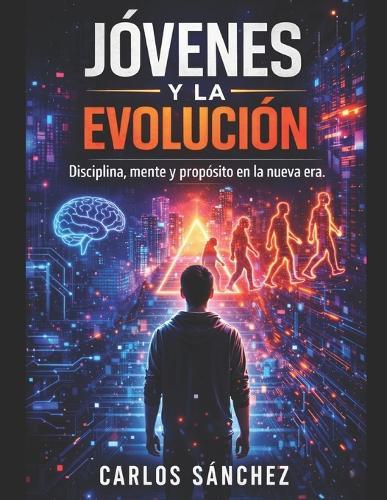 Jovenes Y La Evolucion