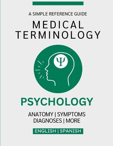 Psychology Medical Terminology Guide (English & Spanish)