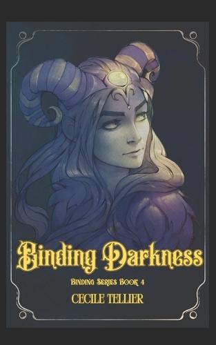Binding Darkness: Binding Series, Book 4