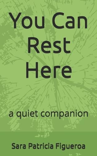 You Can Rest Here: a quiet companion