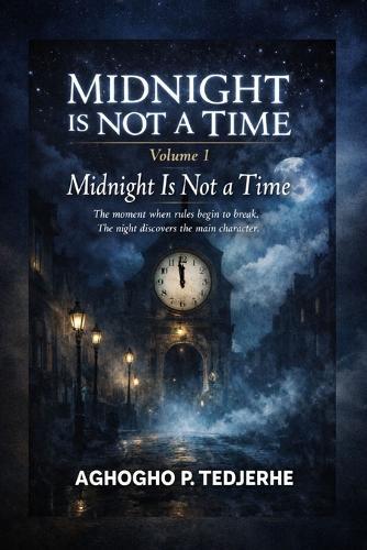 Midnight Is Not a Time