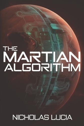 The Martian Algorithm