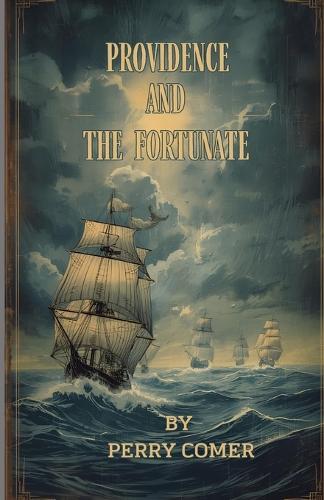 Providence and The Fortunate