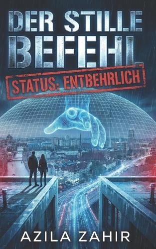 Der stille Befehl - Status: Entbehrlich