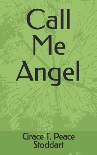 Call Me Angel
