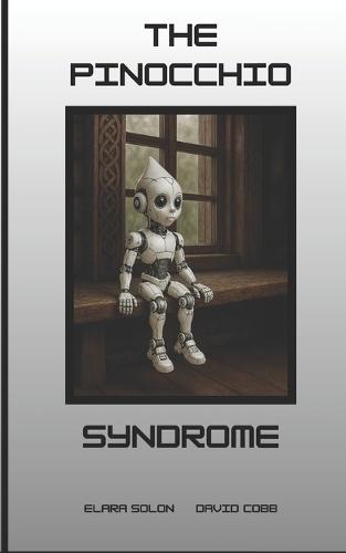 The Pinocchio Syndrome