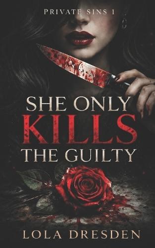 She Only Kills the Guilty