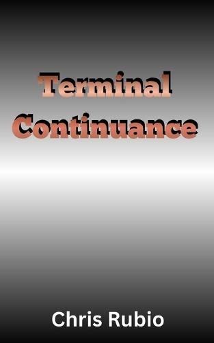 Terminal Continuance