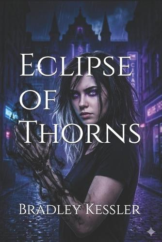 Eclipse of Thorns