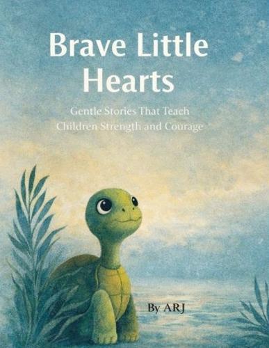 Brave Little hearts