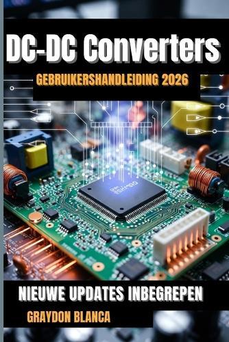 DC-DC Converters Gebruikershandleiding 2026