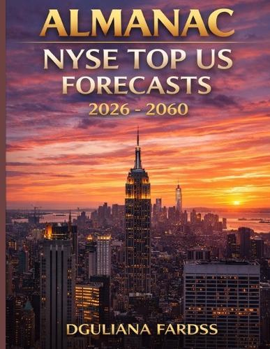 Almanac NYSE Top Us Forecasts 2026 - 2060