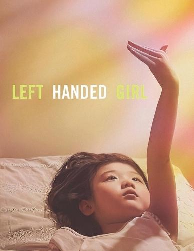 Left-Handed Girl: Screenplay