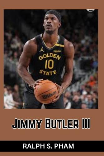 Jimmy Butler III: Work Ethic, Resilience, and Leadership Lessons From His Career