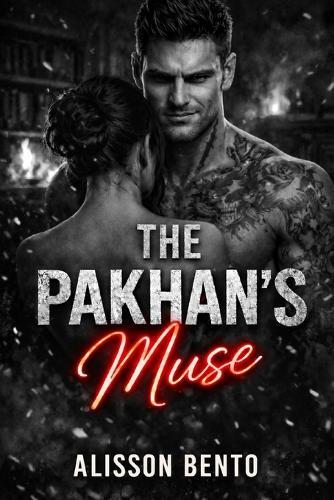 The Pakhan's Muse: A Dark Forced Marriage Mafia Romance
