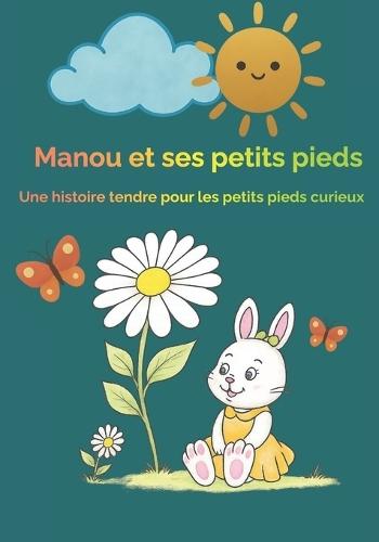 Manou et ses petits pieds