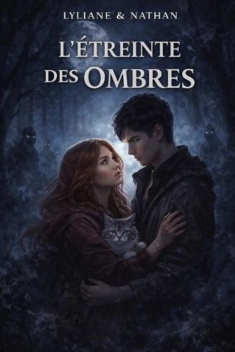 L'étreinte des ombres