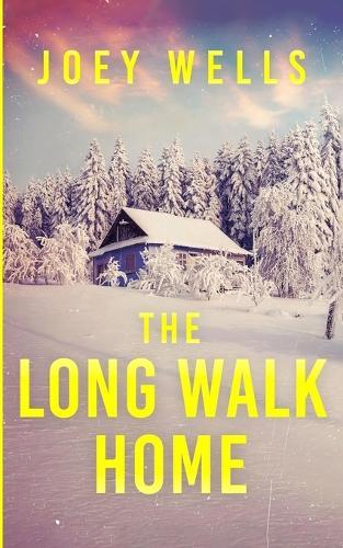 The Long Walk Home: An EMP Post Apocalypse Prepper Survival Thriller