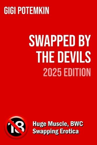 Swapped by the Devils (2025 Edition)